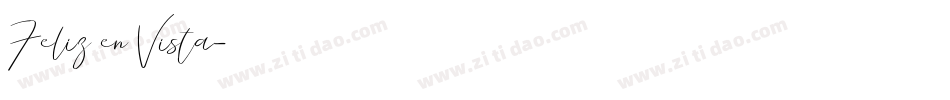 Feliz en Vista字体转换